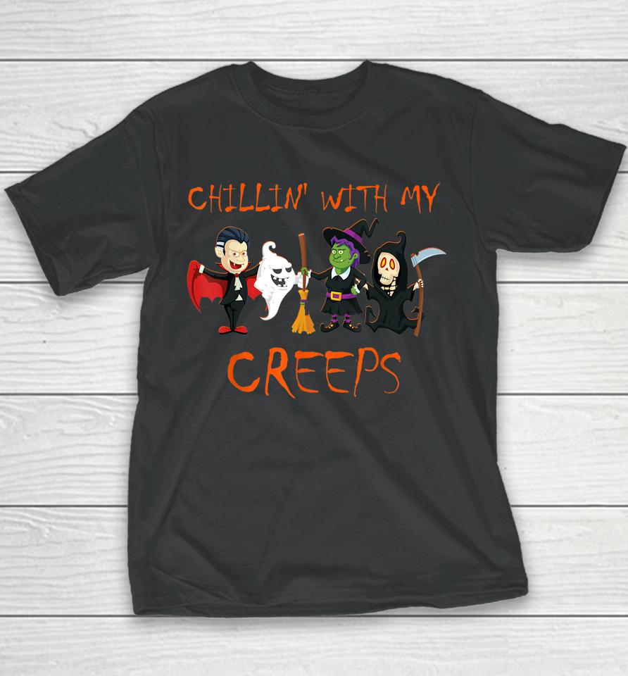 Chillin With My Creeps T-Shirt Vampire Ghost Skeleton Witch Youth T-Shirt