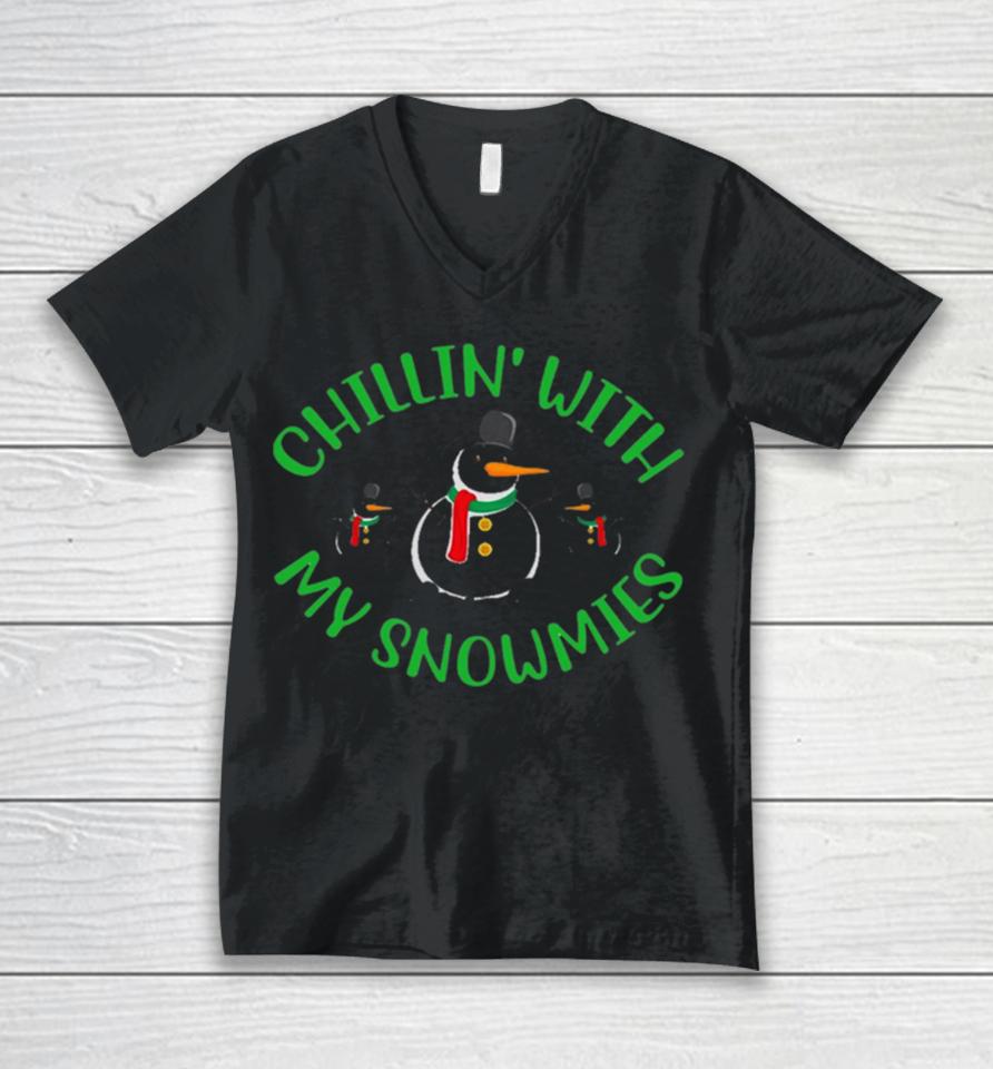 Chillin With My Snowmies Christmas Cool Xmas Unisex V-Neck T-Shirt