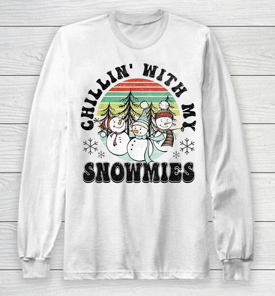 Chillin' With My Snowmies Christmas Long Sleeve T-Shirt