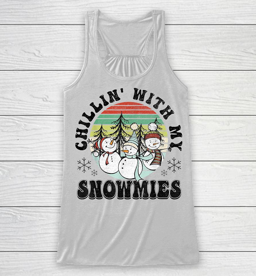 Chillin' With My Snowmies Christmas Racerback Tank
