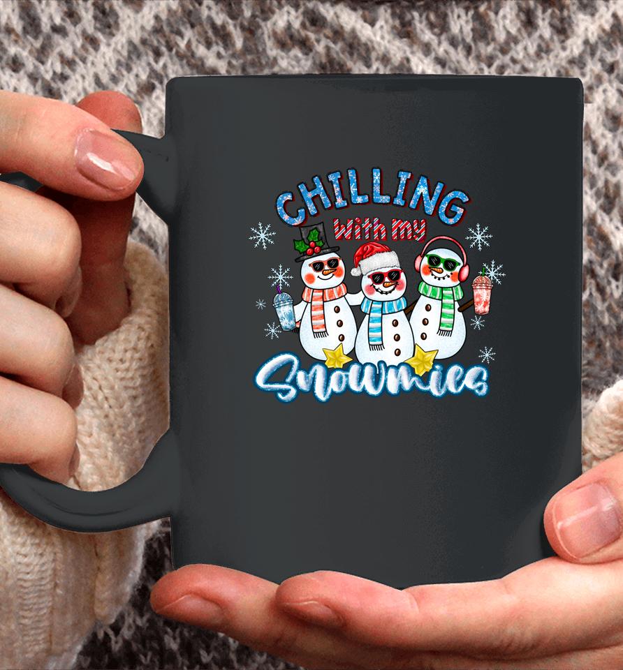 Chillin With My Snowmies Santa Snowman Gift Ugly Christmas Coffee Mug