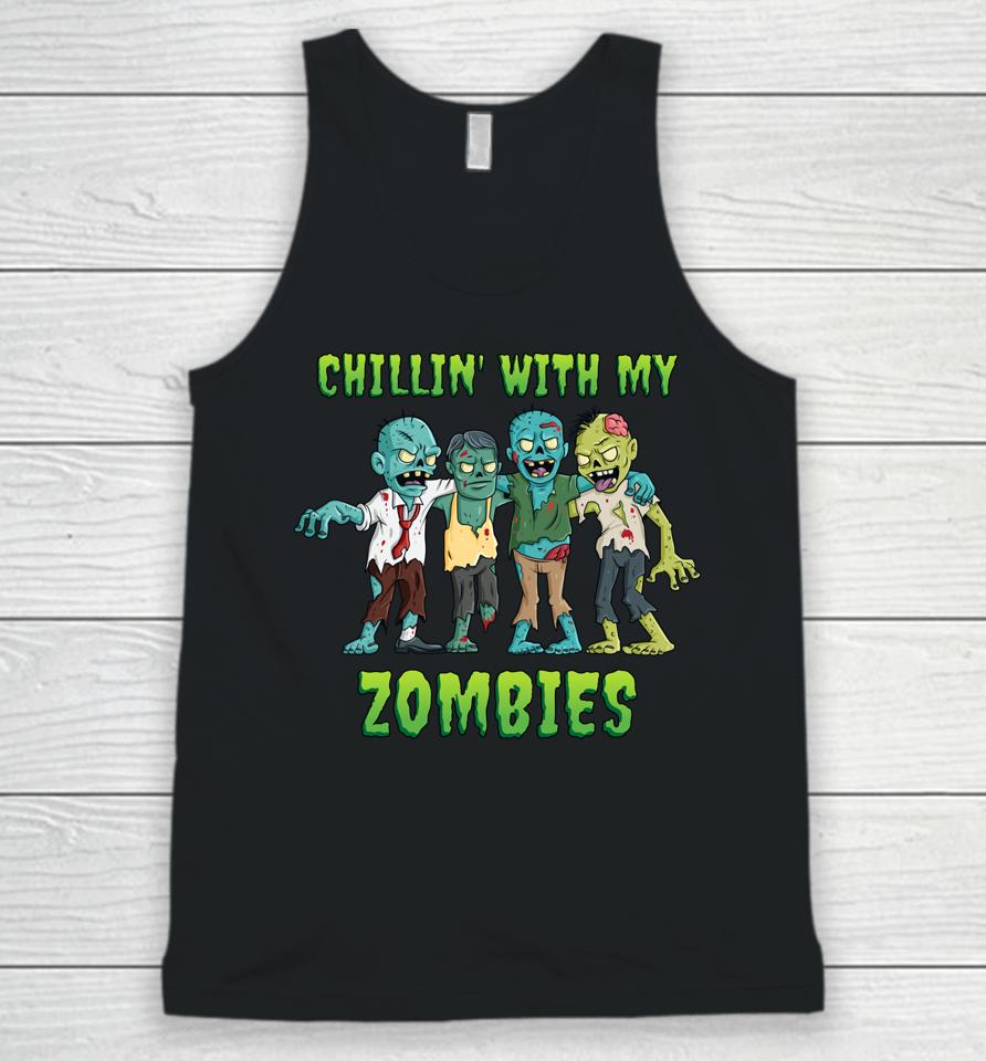 Chillin' With My Zombies Halloween Unisex Tank Top