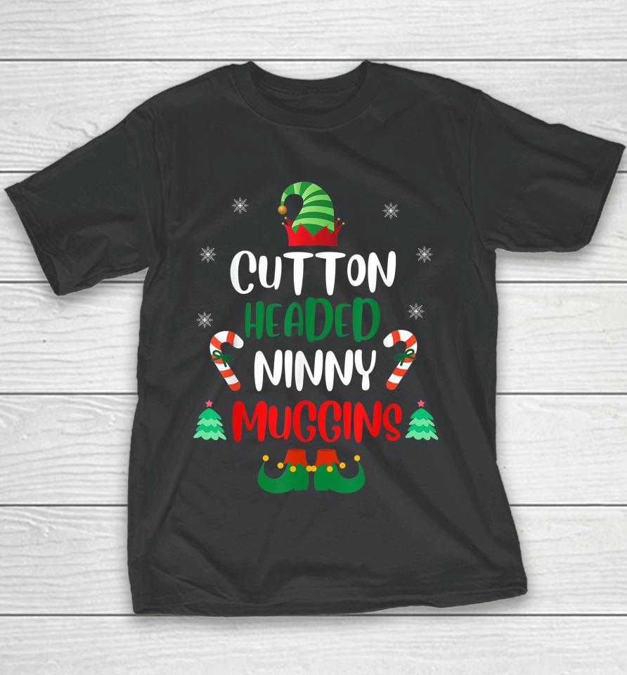 Chistmas Ninny Muggins Cotton Headed Elf Matching Youth T-Shirt