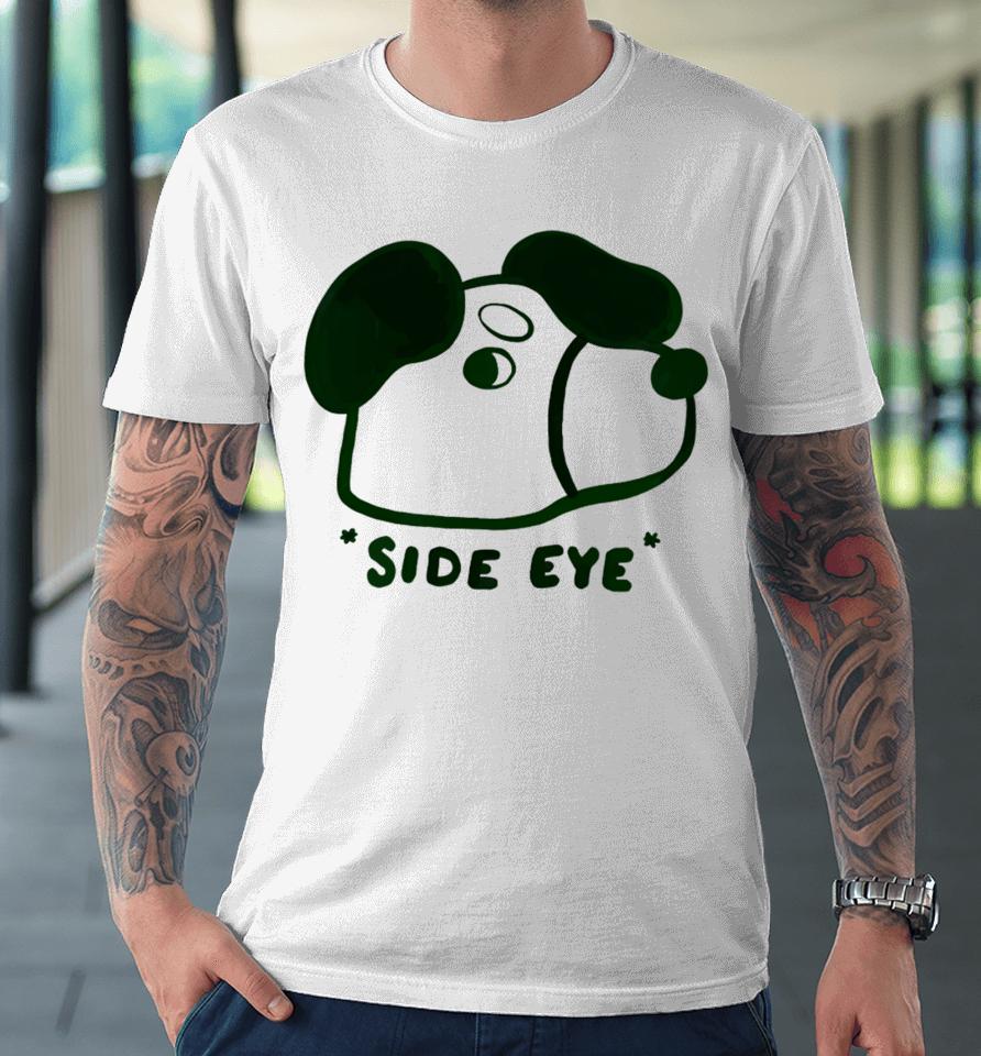 Chocolett Dog Side Eye Premium T-Shirt