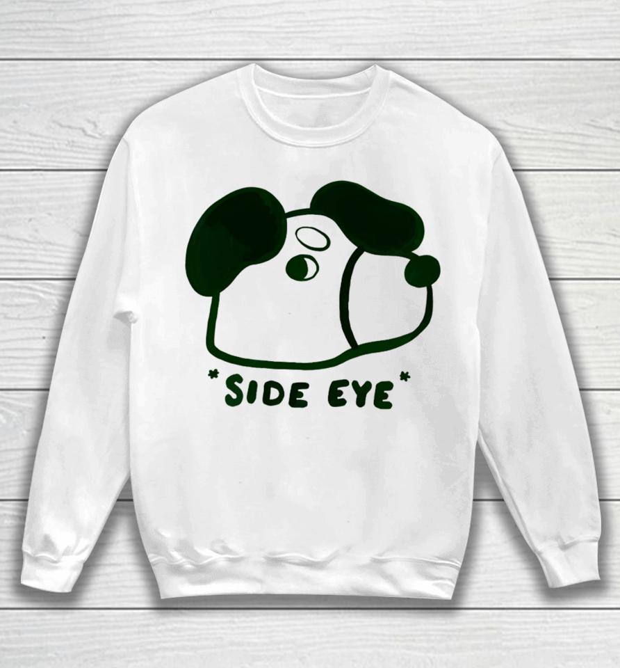 Chocolett Dog Side Eye Sweatshirt