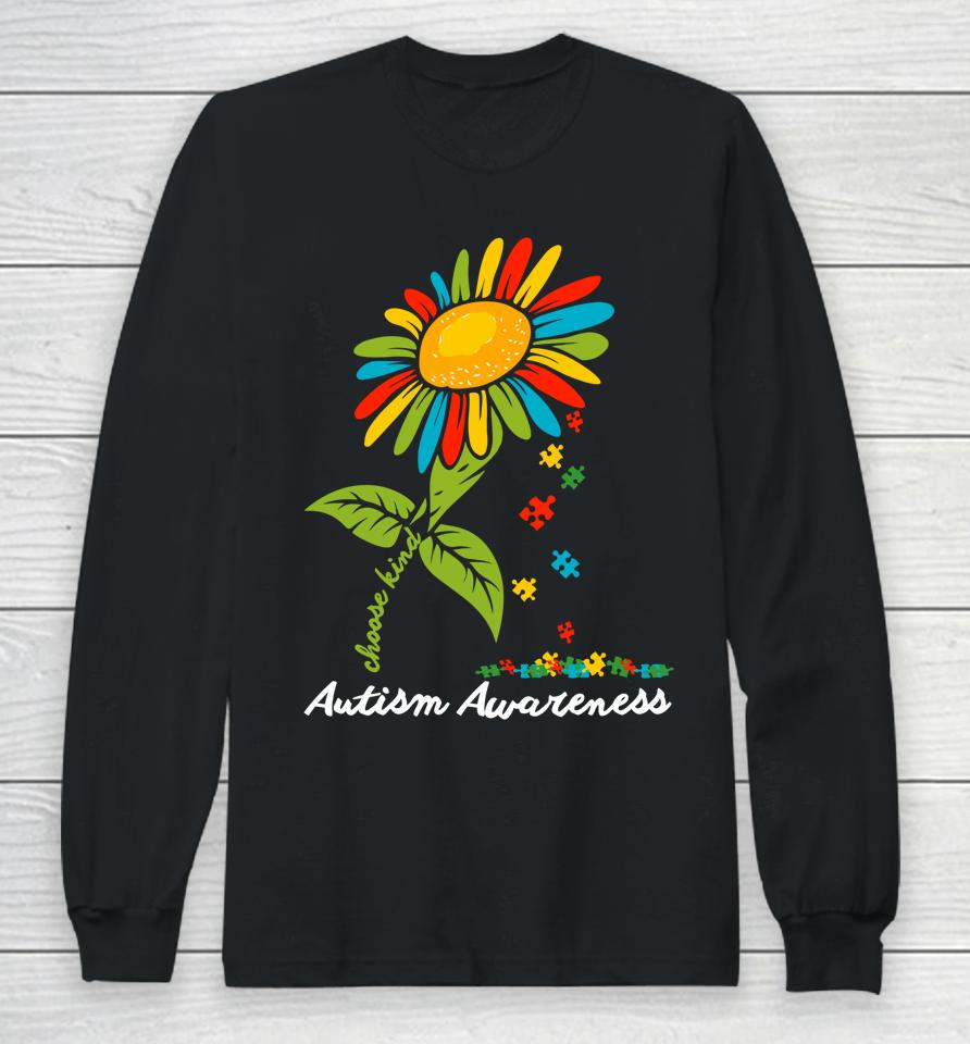 Choose Kind Autism Awareness Month Sunflower Mom Gift Long Sleeve T-Shirt