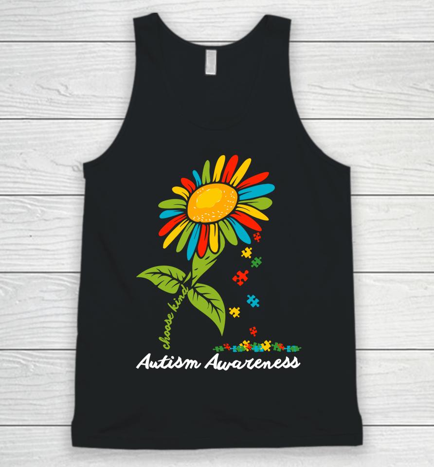 Choose Kind Autism Awareness Month Sunflower Mom Gift Unisex Tank Top