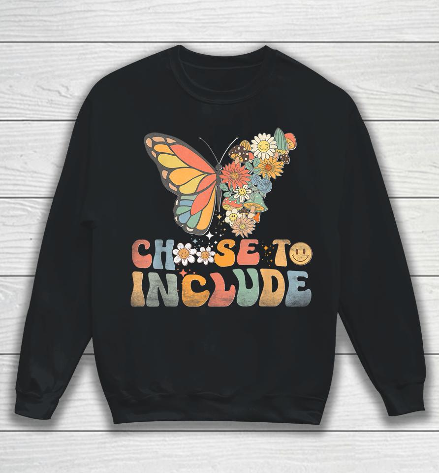 Choose To Include Special Education Teacher Autism Awareness Sweatshirt
