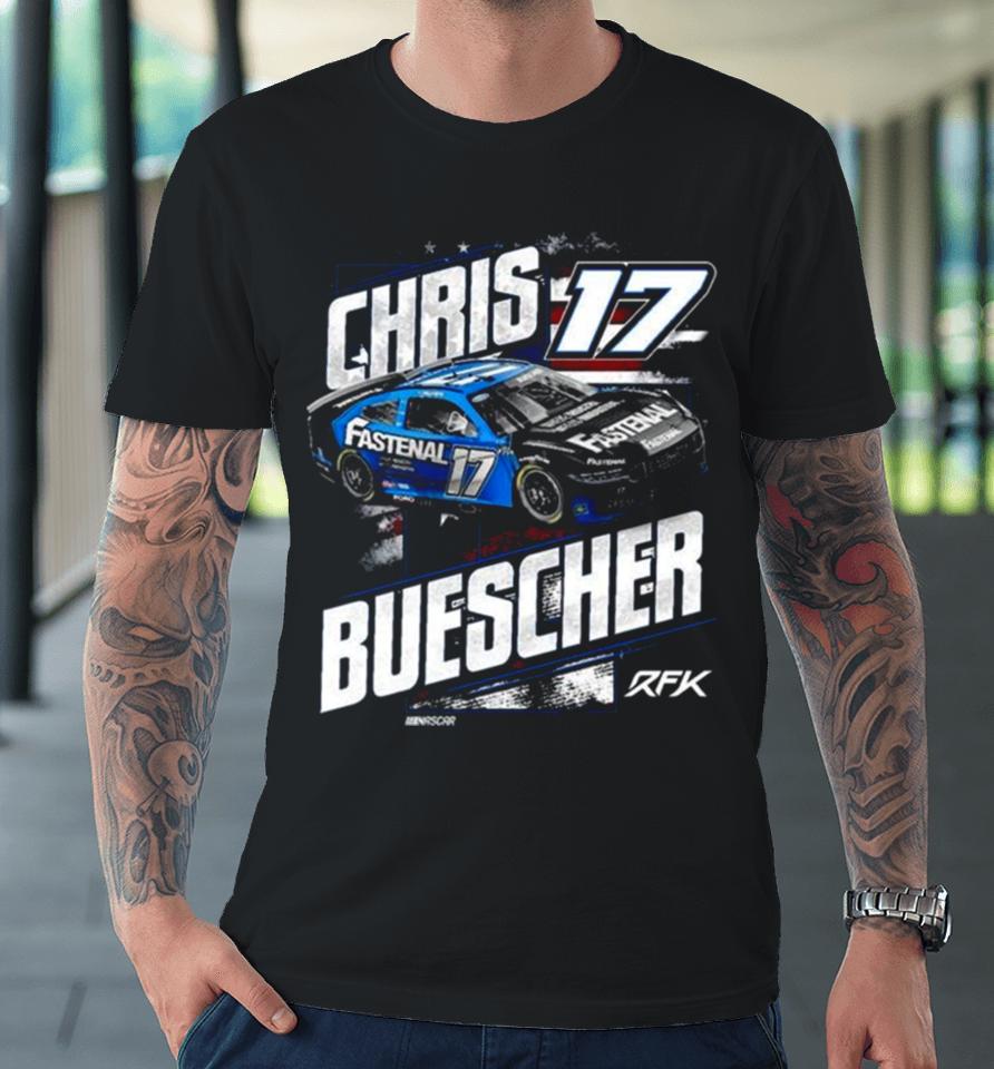 Chris Buescher Checkered Flag Sports Navy Fastenal Patriotic Premium T-Shirt