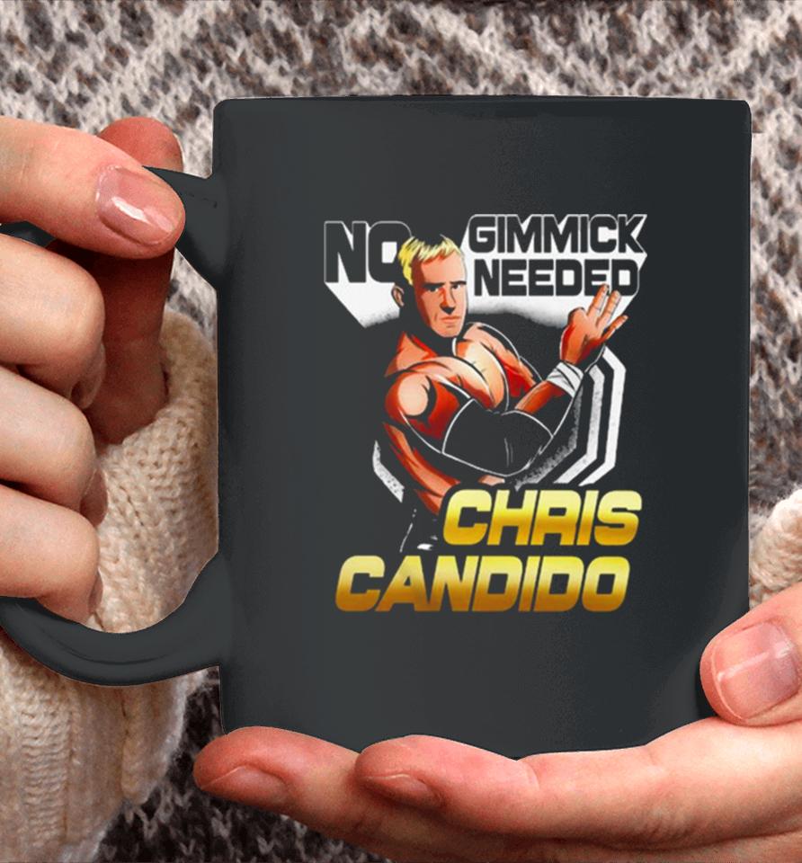 Chris Candido No Gimmicks Needed Coffee Mug