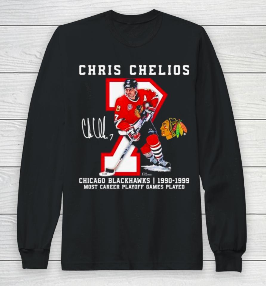 Chris Chelios Chicago Blackhawks 1990 1999 Jersey Retirement Long Sleeve T-Shirt
