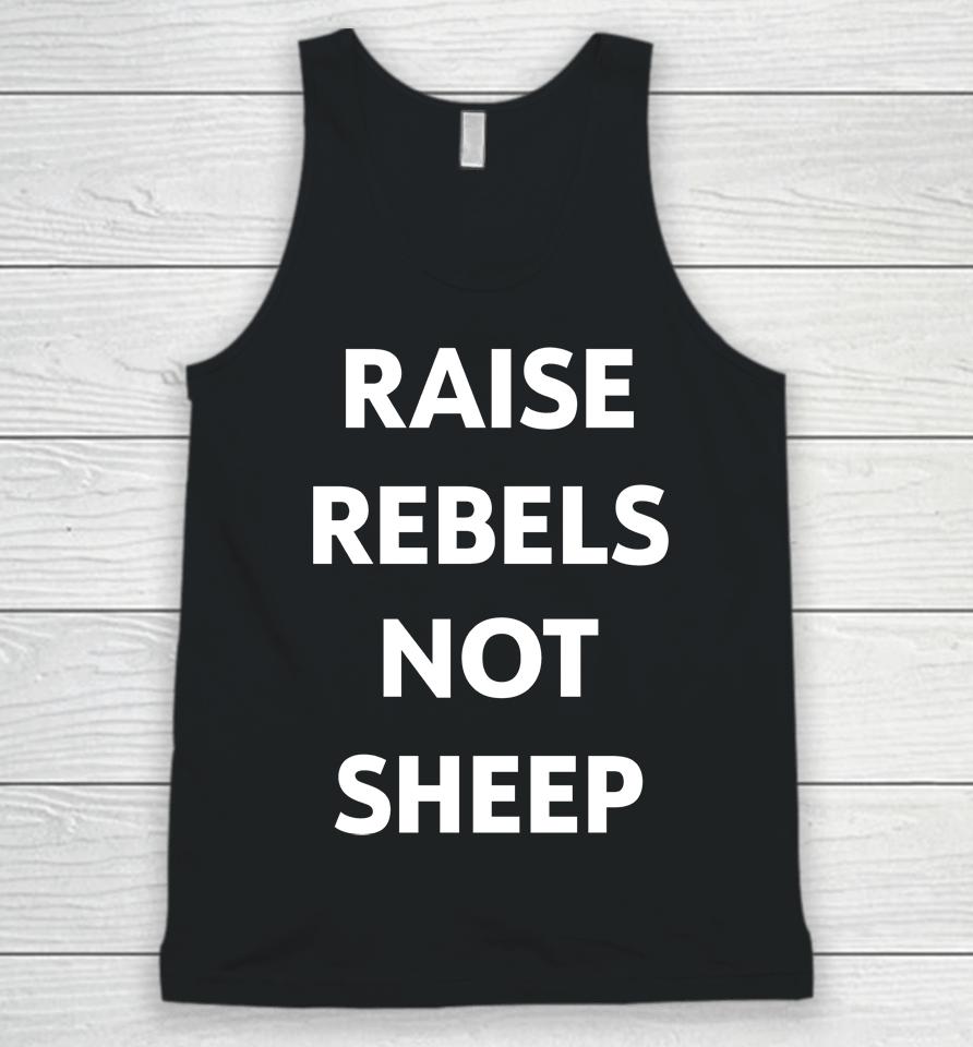 Chris Evans Raise Rebels Not Sheep Unisex Tank Top