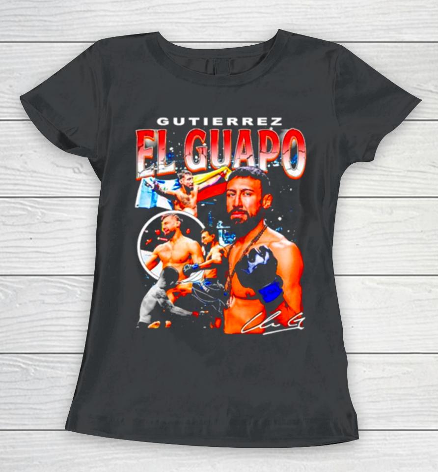 Chris Gutierrez El Guapo Ufc Fight Night Signature Women T-Shirt