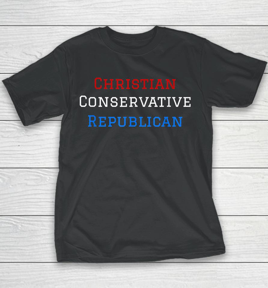 Christian Conservative Republican Patriotic Usa Youth T-Shirt