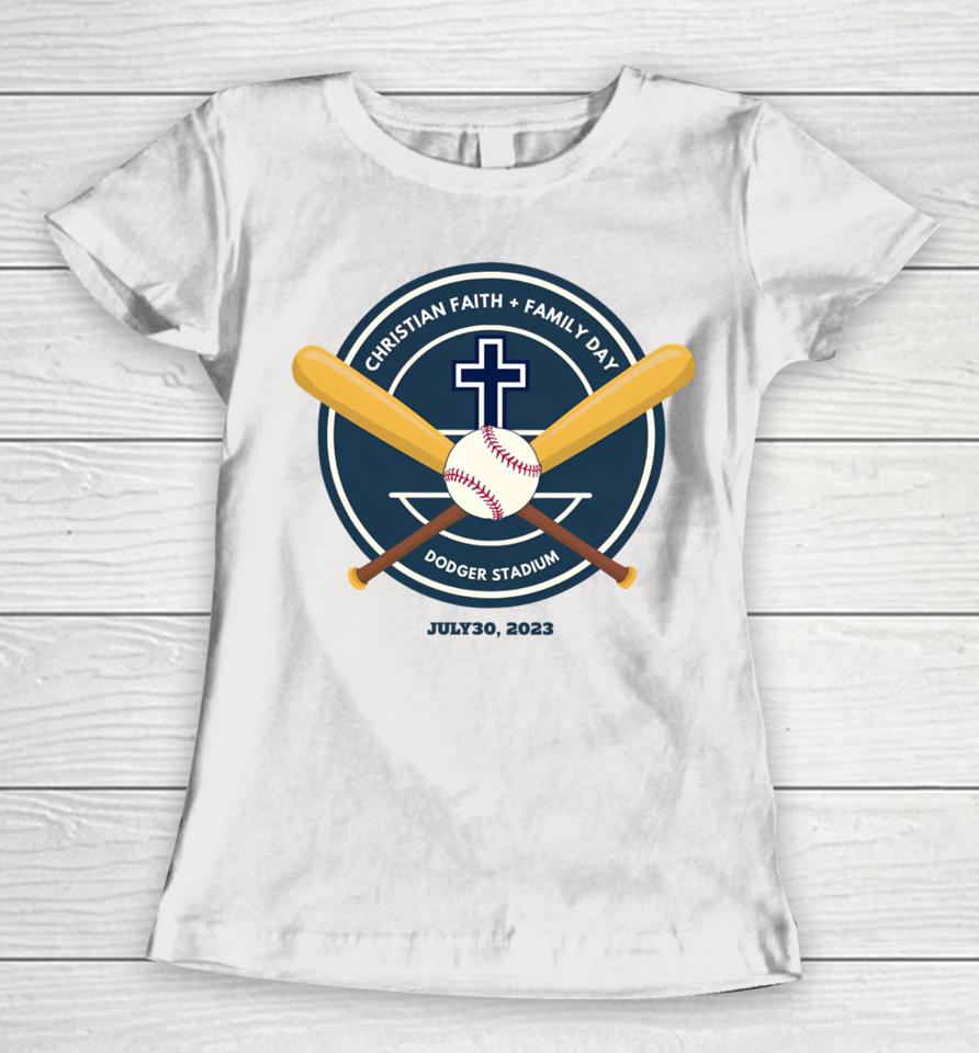 Christian Faith Family Day July 30, 2023 Women T-Shirt