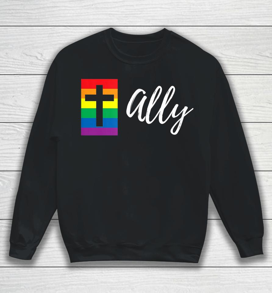 Christian Lgbtq Ally Rainbow Pride Flag Cross Sweatshirt