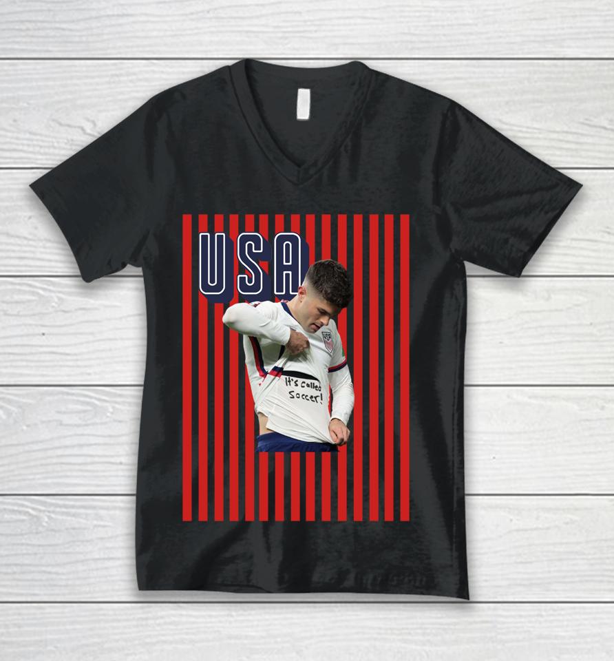 Christian Pulisic It's Called Soccer Pulisic Shirt Usa Soccer Unisex V-Neck T-Shirt
