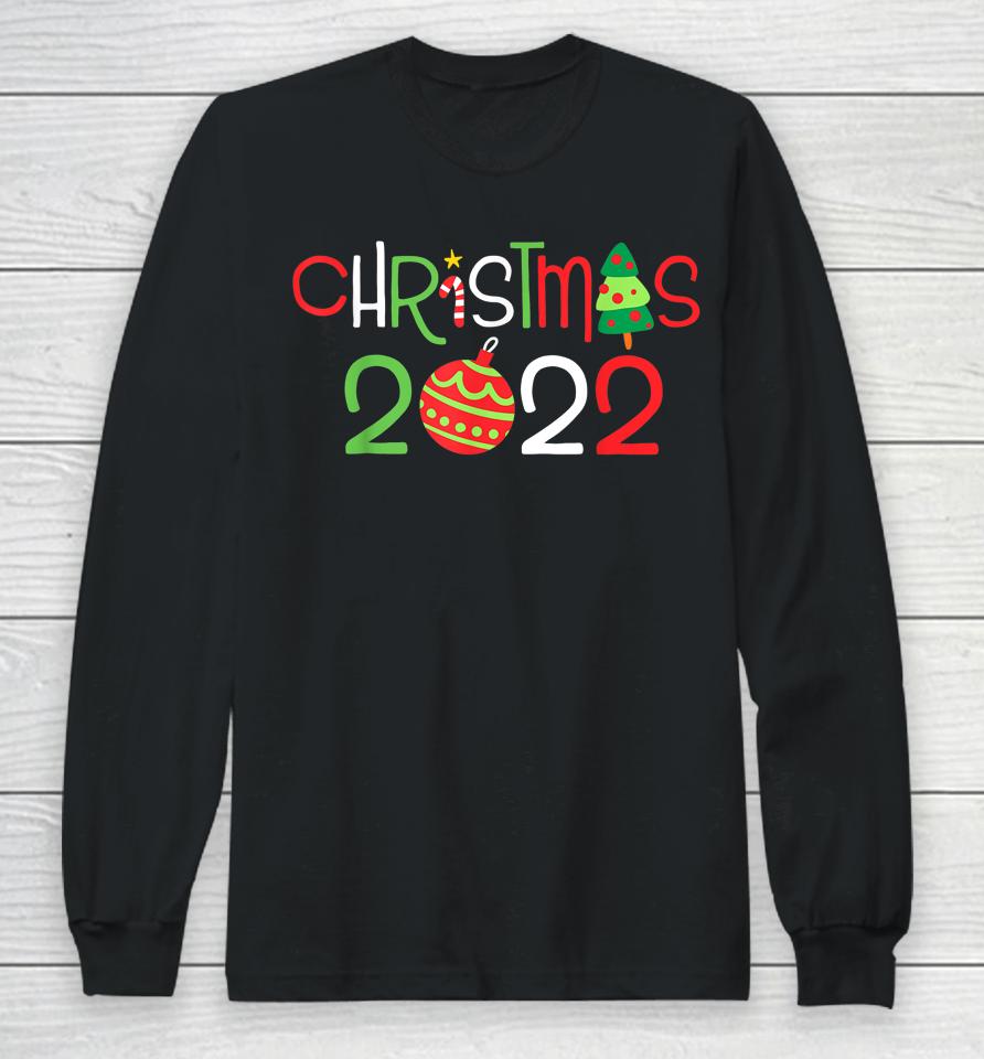 Christmas 2022 Pajama Family Matching Happy Holiday Xmas Long Sleeve T-Shirt