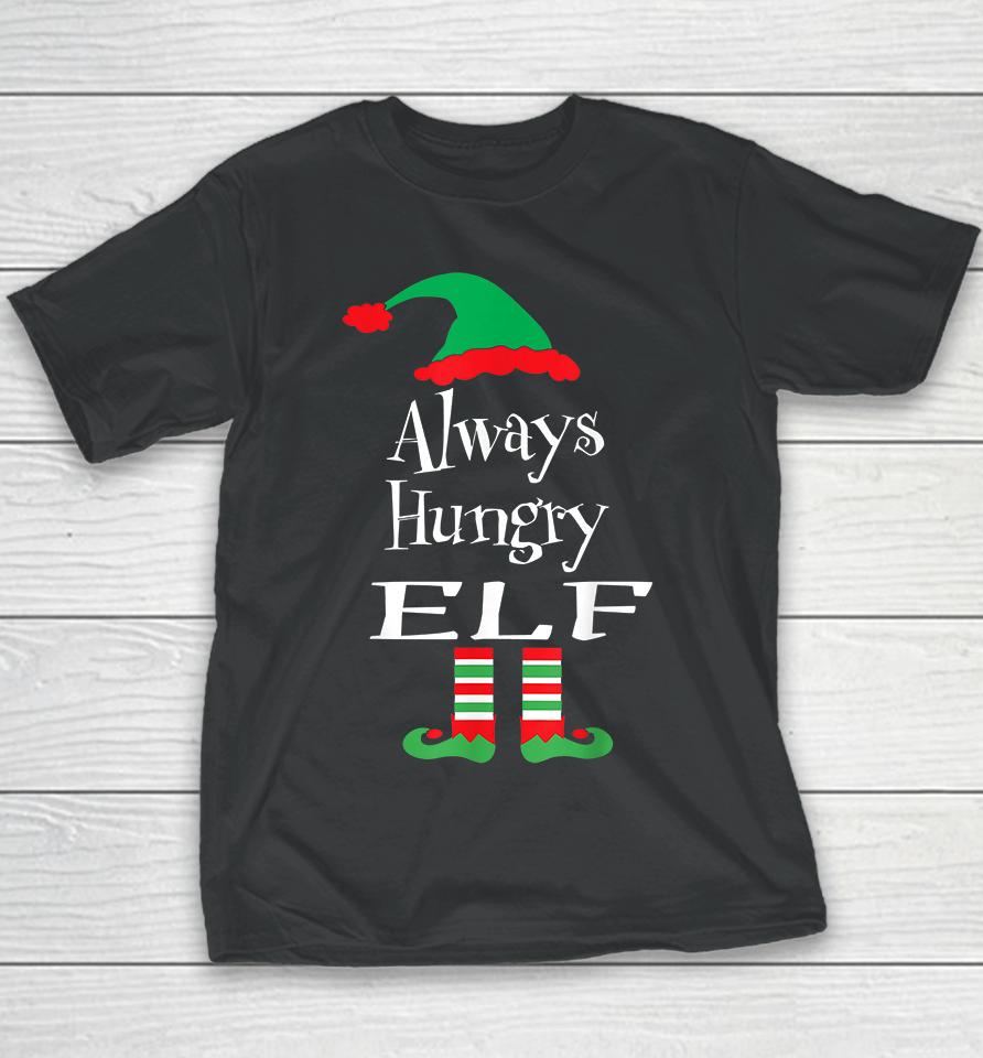 Christmas Always Hungry Elf Youth T-Shirt