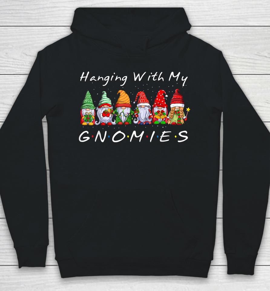 Christmas Gnome Hanging With My Gnomies Hoodie