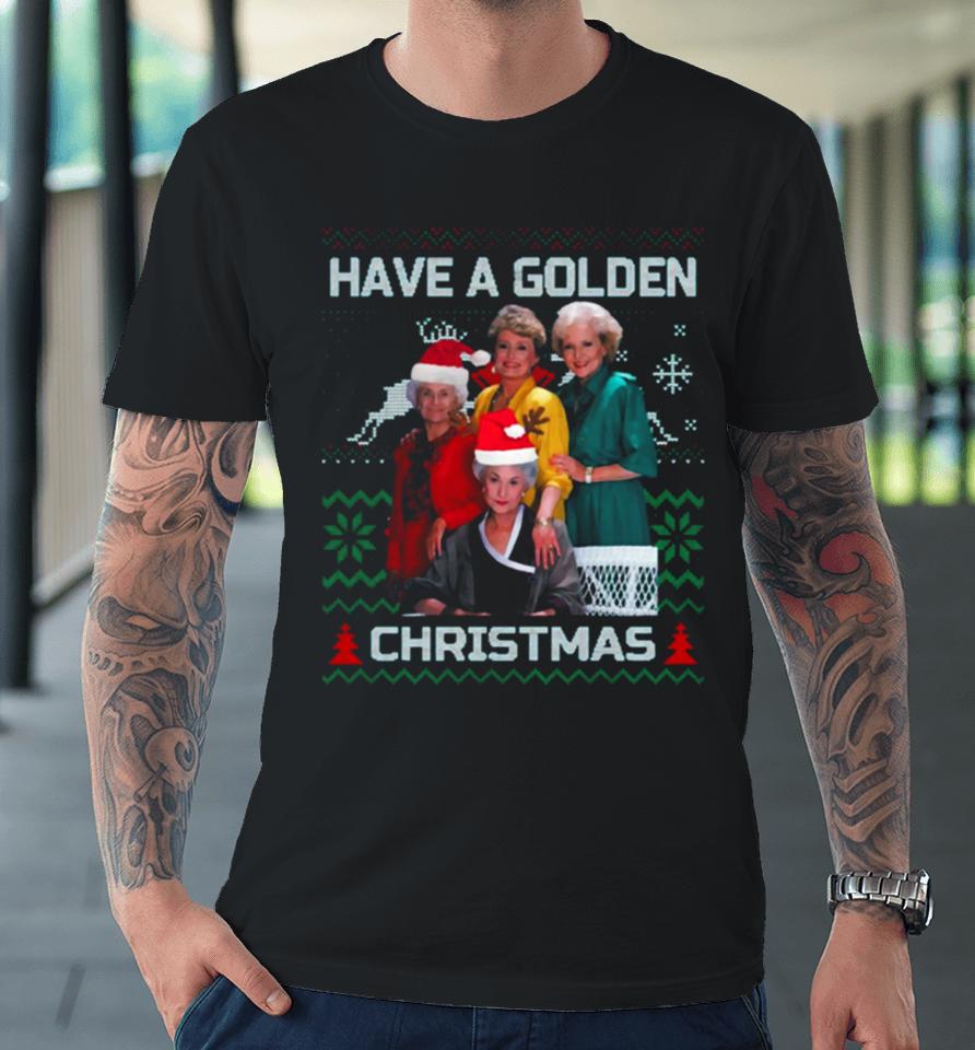 Christmas Golden Girls Christmas Premium T-Shirt