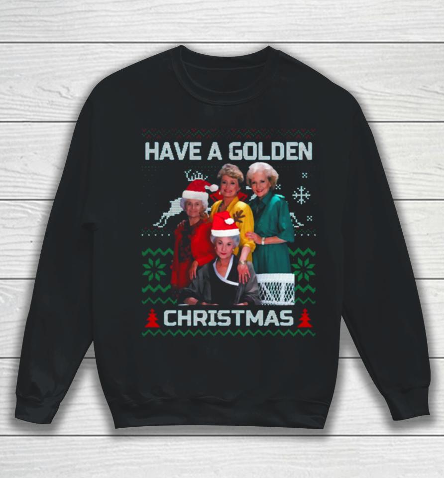 Christmas Golden Girls Christmas Sweatshirt