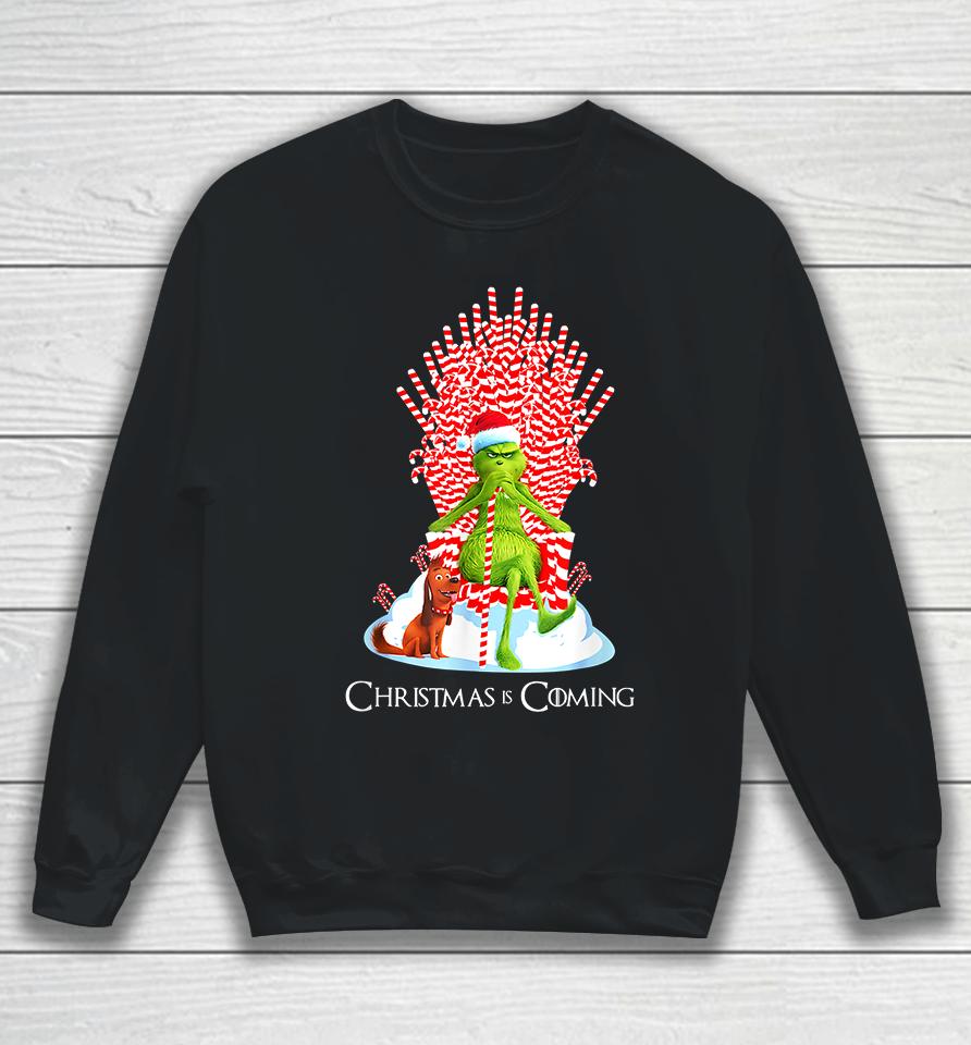 Christmas Grinch Is Coming Candy Cane Throne Funny Parody Sweatshirt