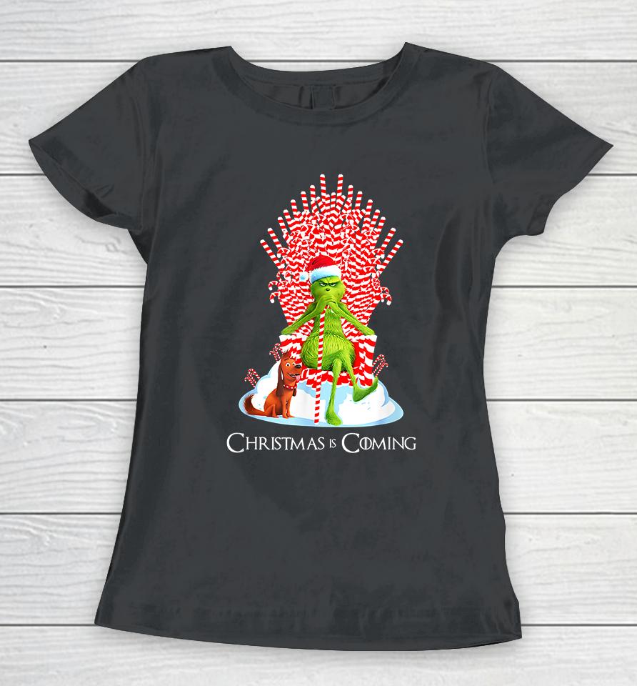 Christmas Grinch Is Coming Candy Cane Throne Funny Parody Women T-Shirt