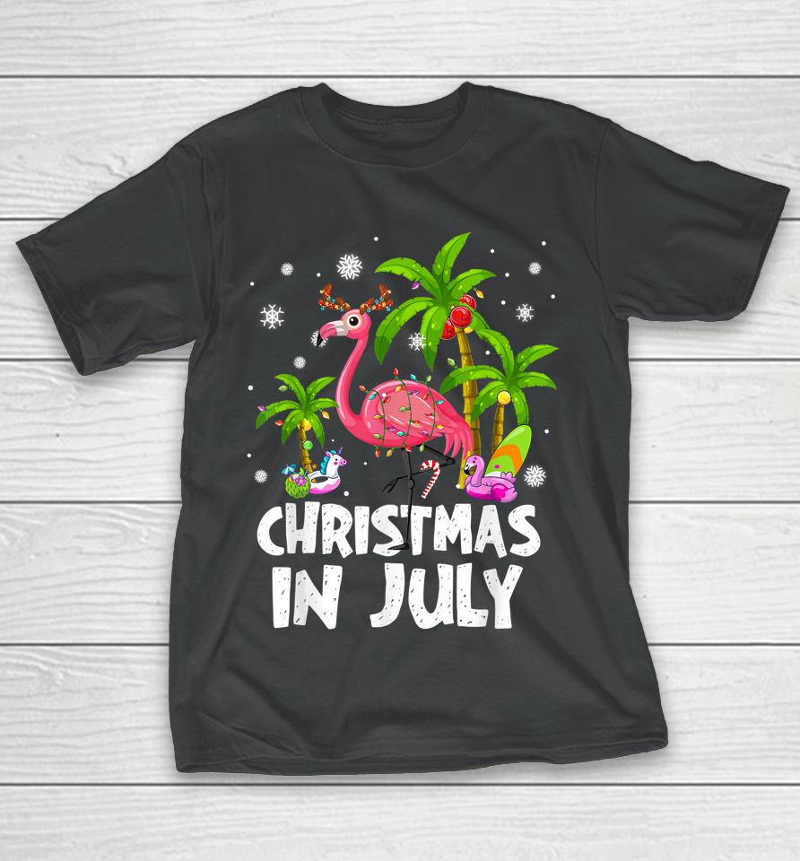 Christmas In July Flamingo Palm Tree Beach Summer Vacation T-Shirt