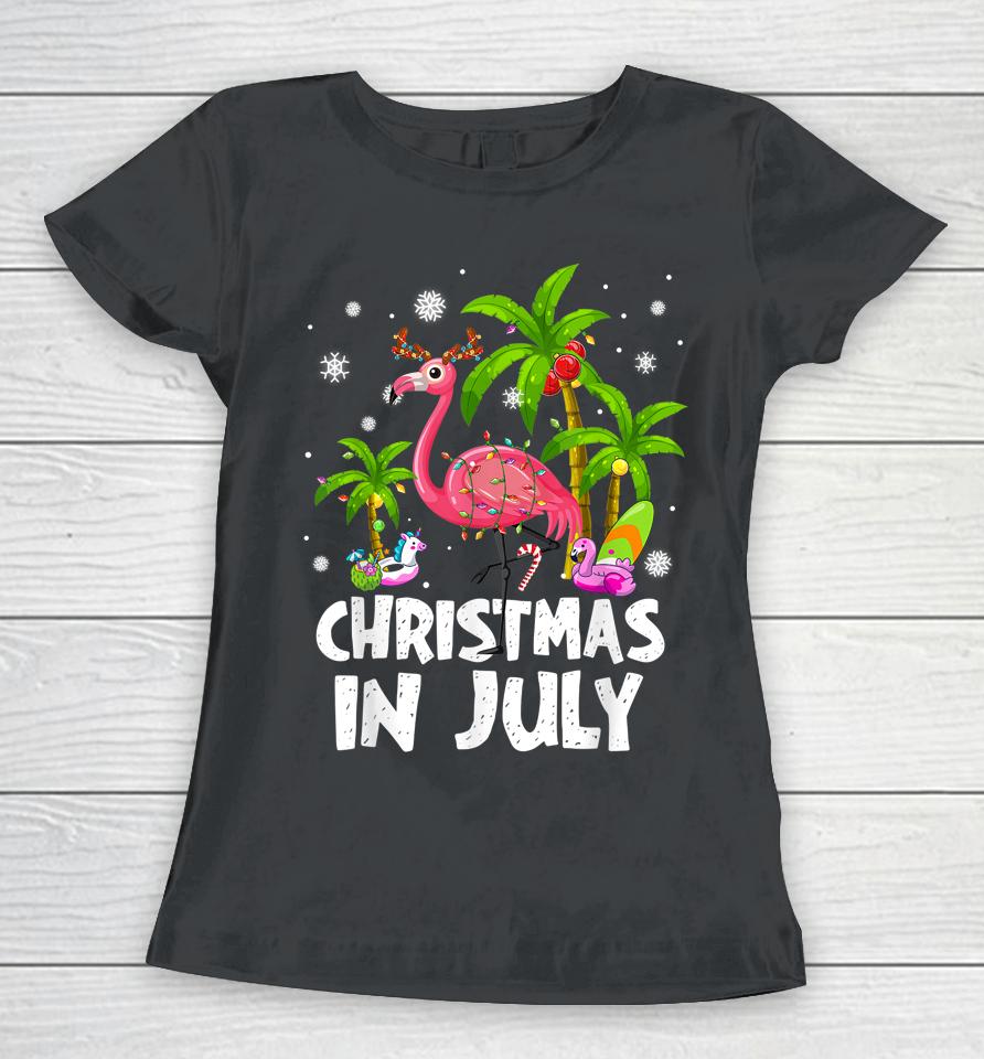 Christmas In July Flamingo Palm Tree Beach Summer Vacation Women T-Shirt