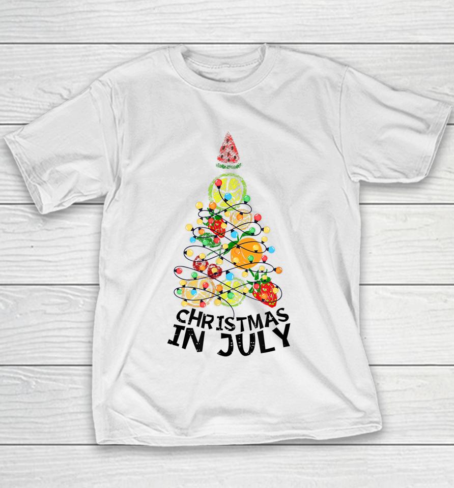 Christmas In July Fruit Xmas Tree Tee Summer Youth T-Shirt