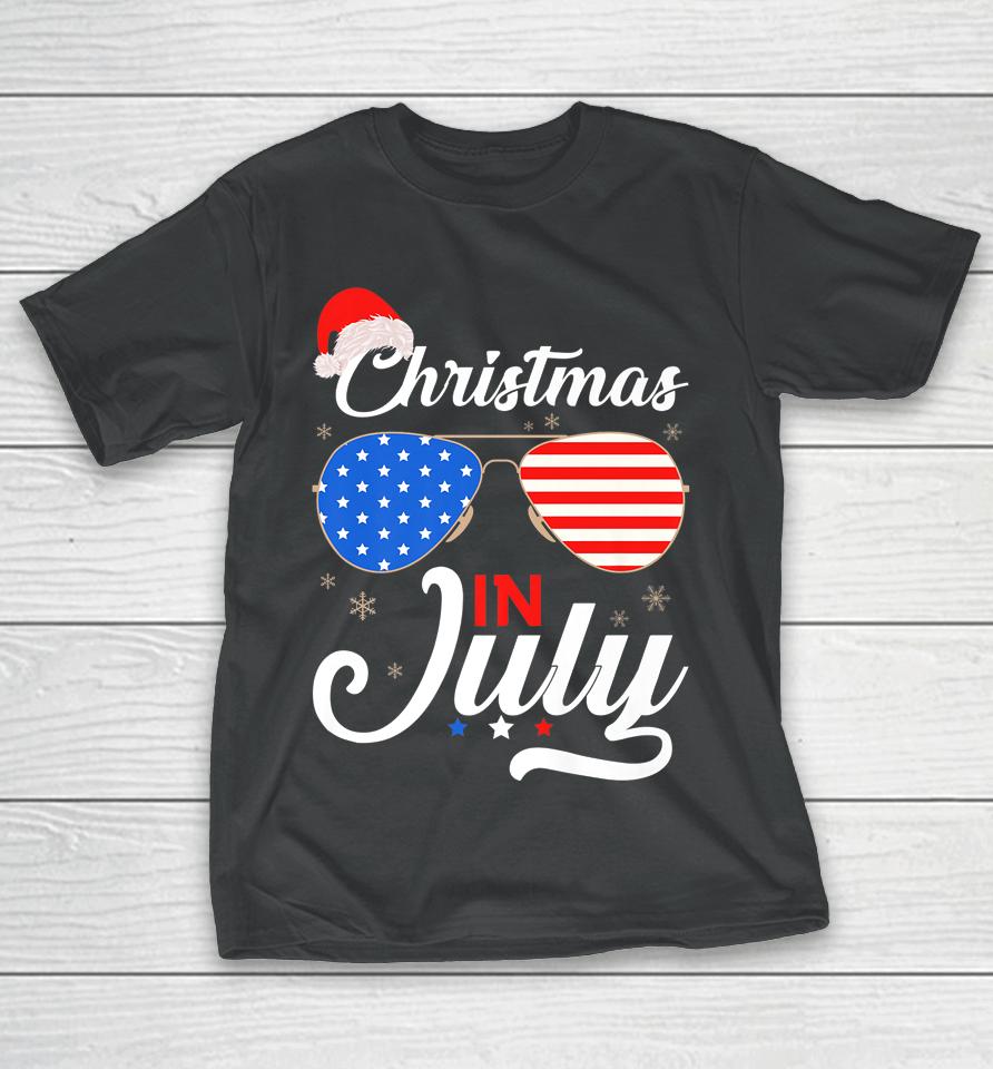 Christmas In July Funny 4Th Of July Beach Summer Christmas T-Shirt