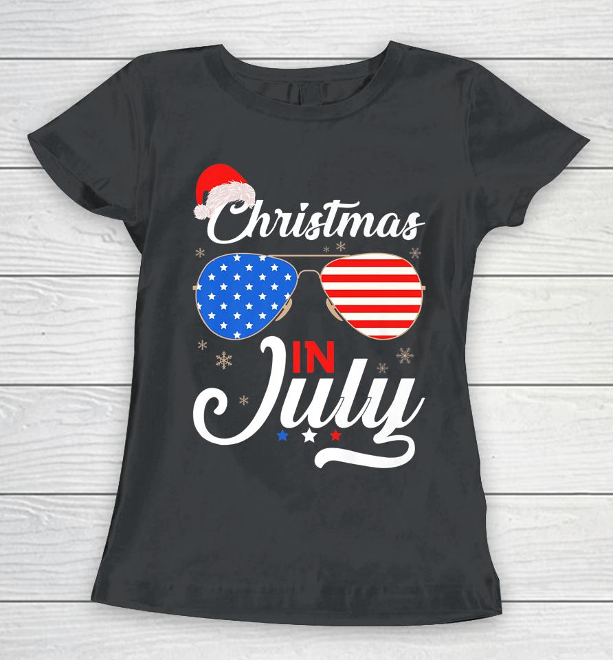 Christmas In July Funny 4Th Of July Beach Summer Christmas Women T-Shirt