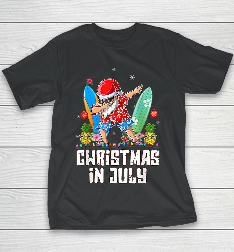 Christmas In July Santa Dabbing Hat Sunglasses Beach Summer Youth T-Shirt