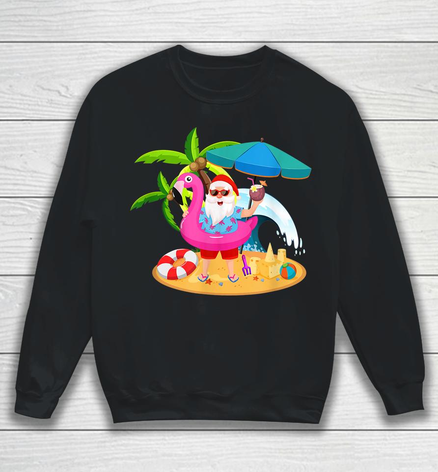 Christmas In July Santa Hawaii Sunglasses Flamingo Funny Tee Sweatshirt