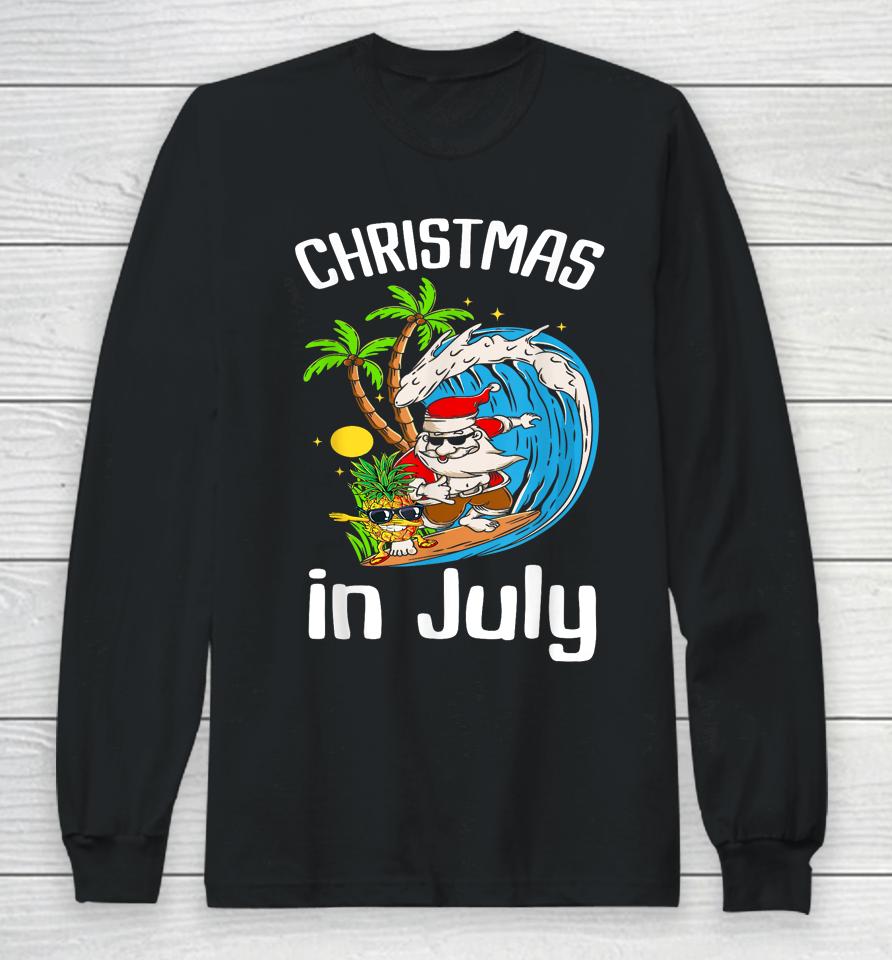 Christmas In July Santa Hawaiian Summer Surf Surfing Surfer Long Sleeve T-Shirt