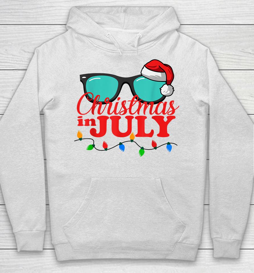 Christmas In July Shirt Sunglasses Beach Summer Vacation Hoodie