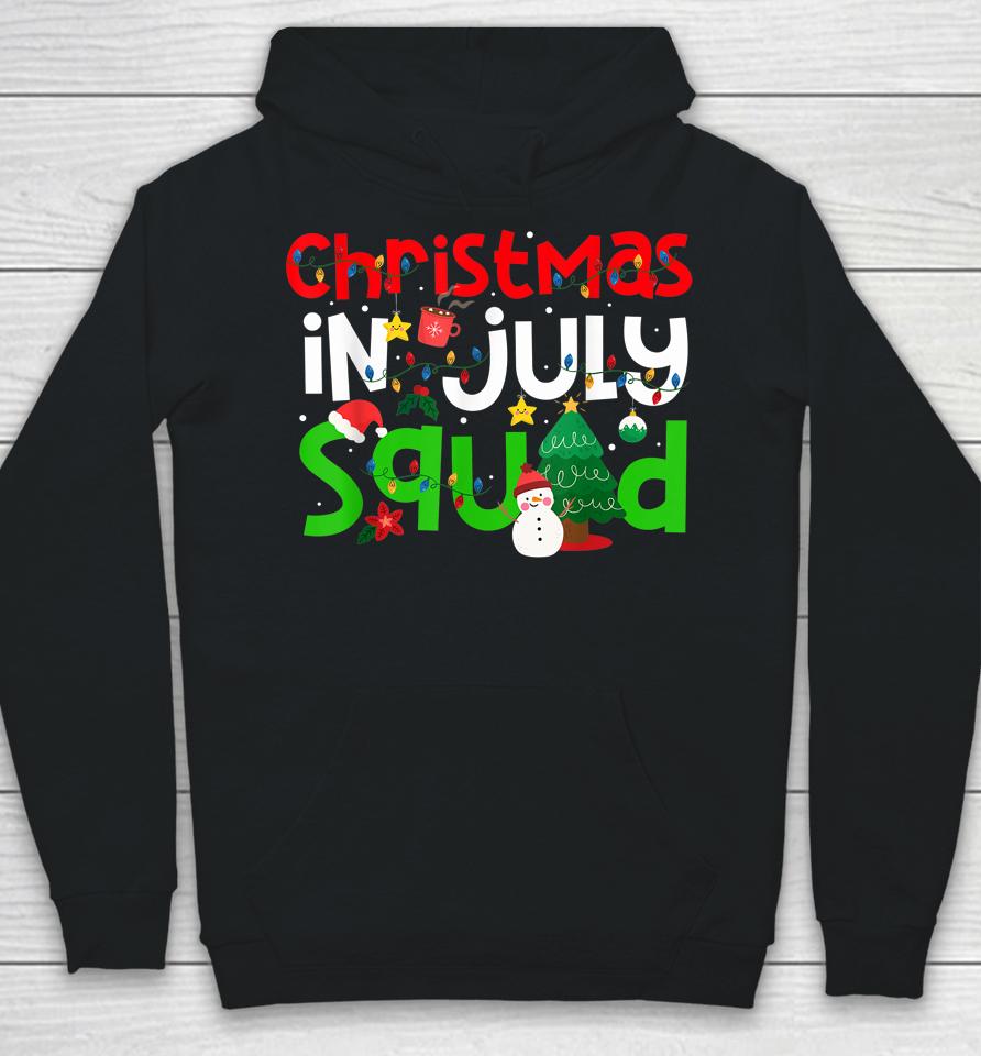 Christmas In July Squad Funny Summer Xmas Hoodie