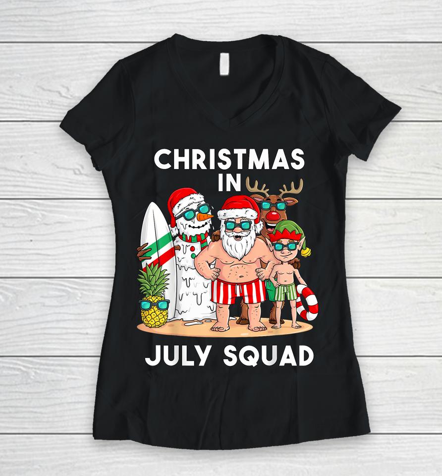 Christmas In July Squad Santa And Friends Xmas Boys Kids Women V-Neck T-Shirt