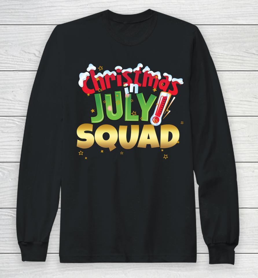 Christmas In July Squad Shirt Summer Group Santa Xmas Long Sleeve T-Shirt