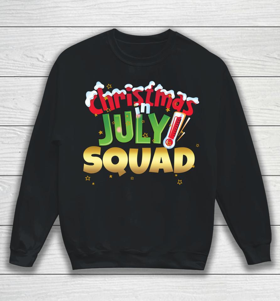 Christmas In July Squad Shirt Summer Group Santa Xmas Sweatshirt