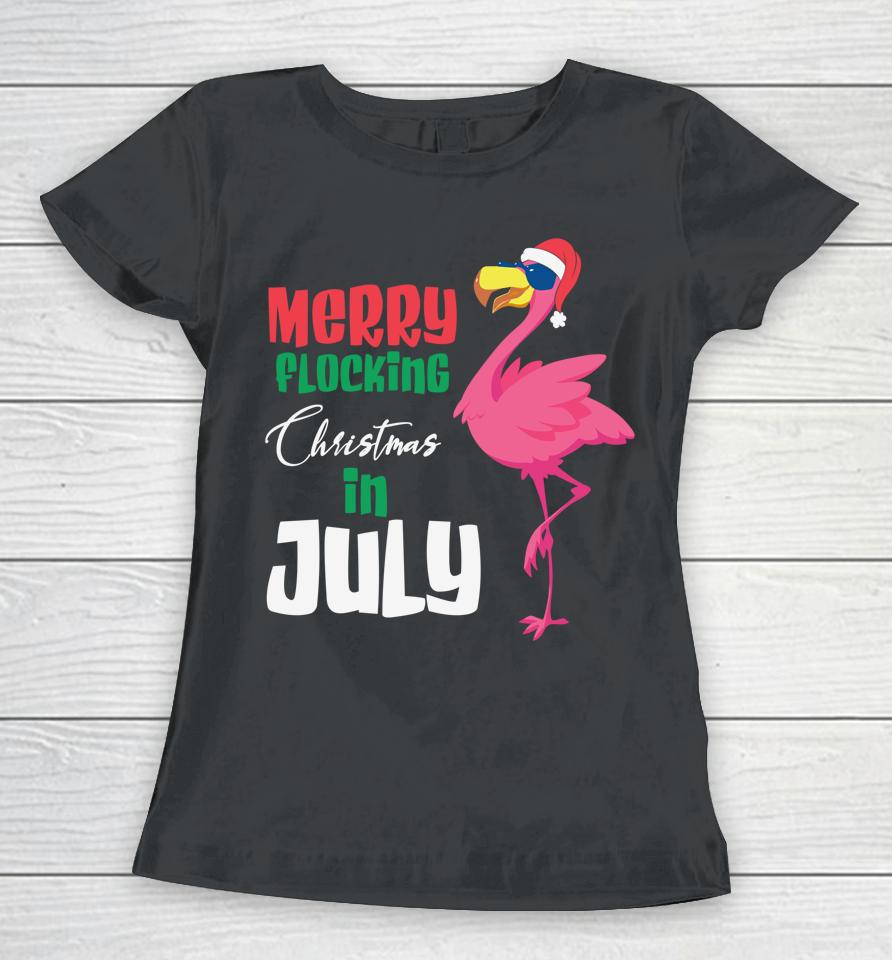 Christmas In July Summer Xmas Decoration Women T-Shirt