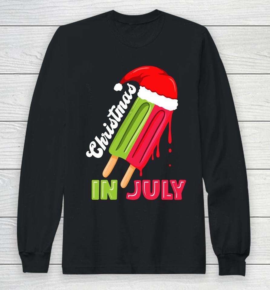 Christmas In July Watermelon Ice Pops Fun Christmas In July Long Sleeve T-Shirt
