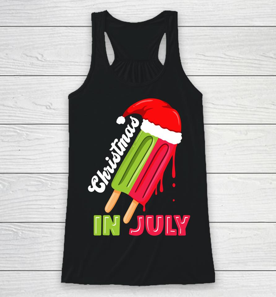 Christmas In July Watermelon Ice Pops Fun Christmas In July Racerback Tank