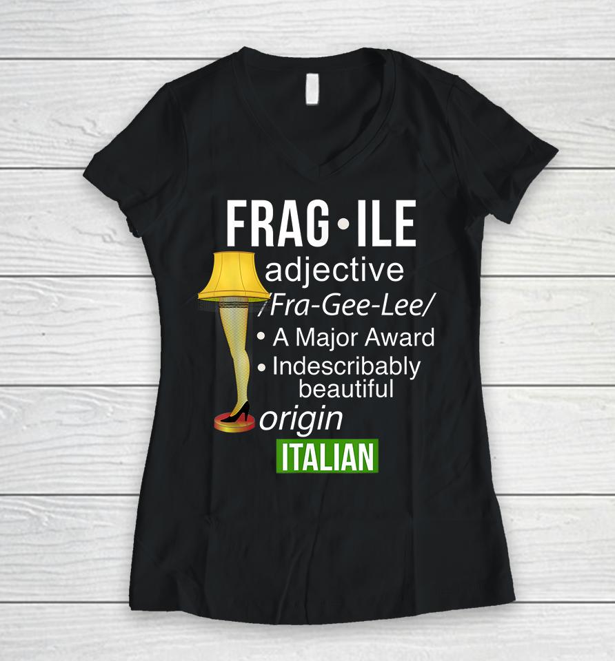 Christmas Leg Lamp Fragile Definition Major Award Funny Women V-Neck T-Shirt
