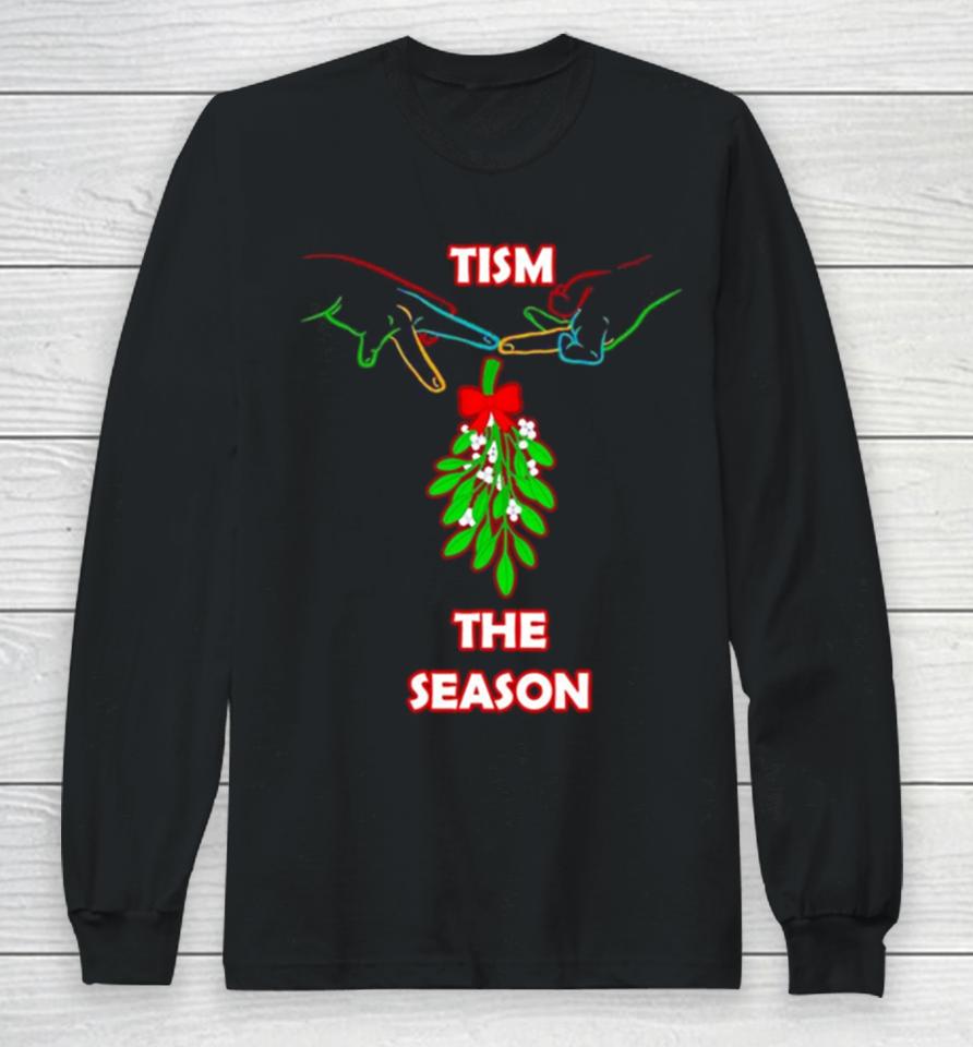 Christmas Mistletoe Tism The Season Long Sleeve T-Shirt