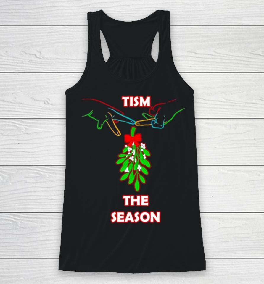 Christmas Mistletoe Tism The Season Racerback Tank