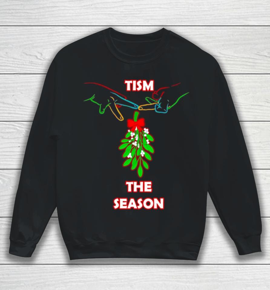 Christmas Mistletoe Tism The Season Sweatshirt