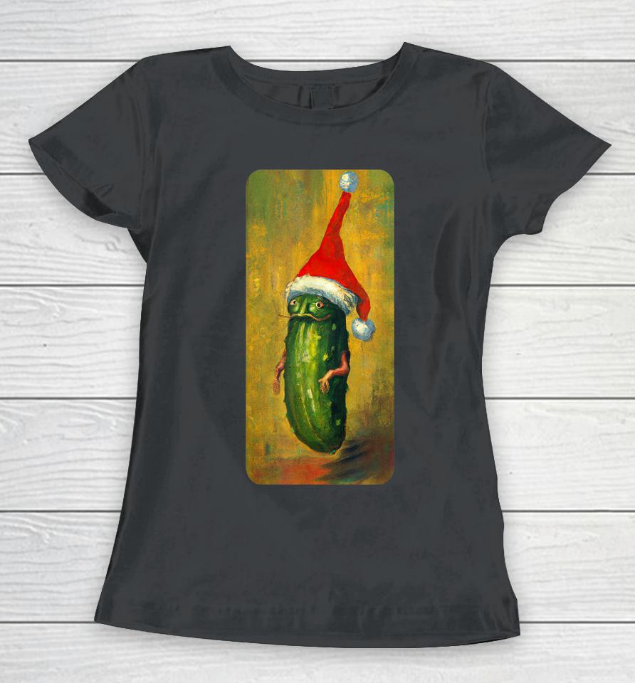 Christmas Santa Pickle Is So Fun And Delicious Women T-Shirt