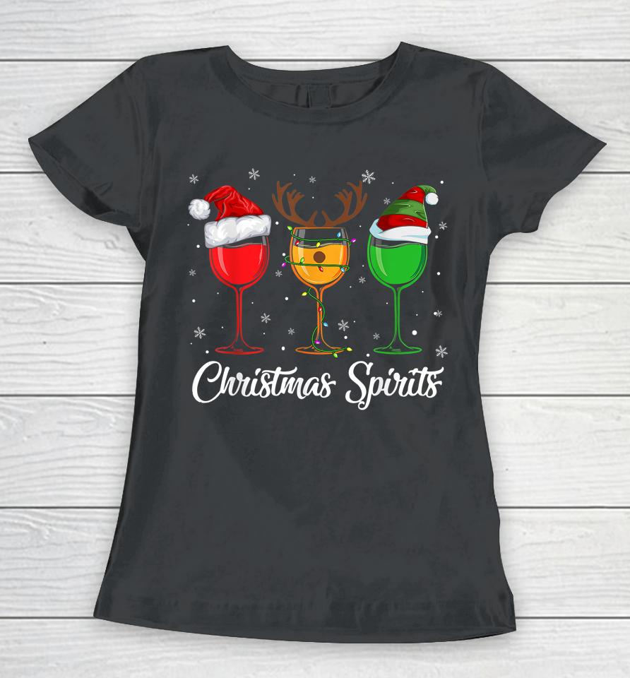 Christmas Spirits Glasses Of Wine Xmas Drinking Women T-Shirt